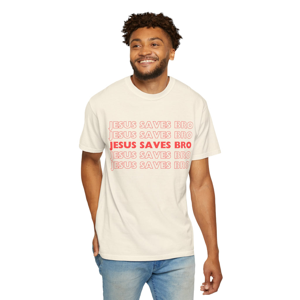 Jesus saves bro