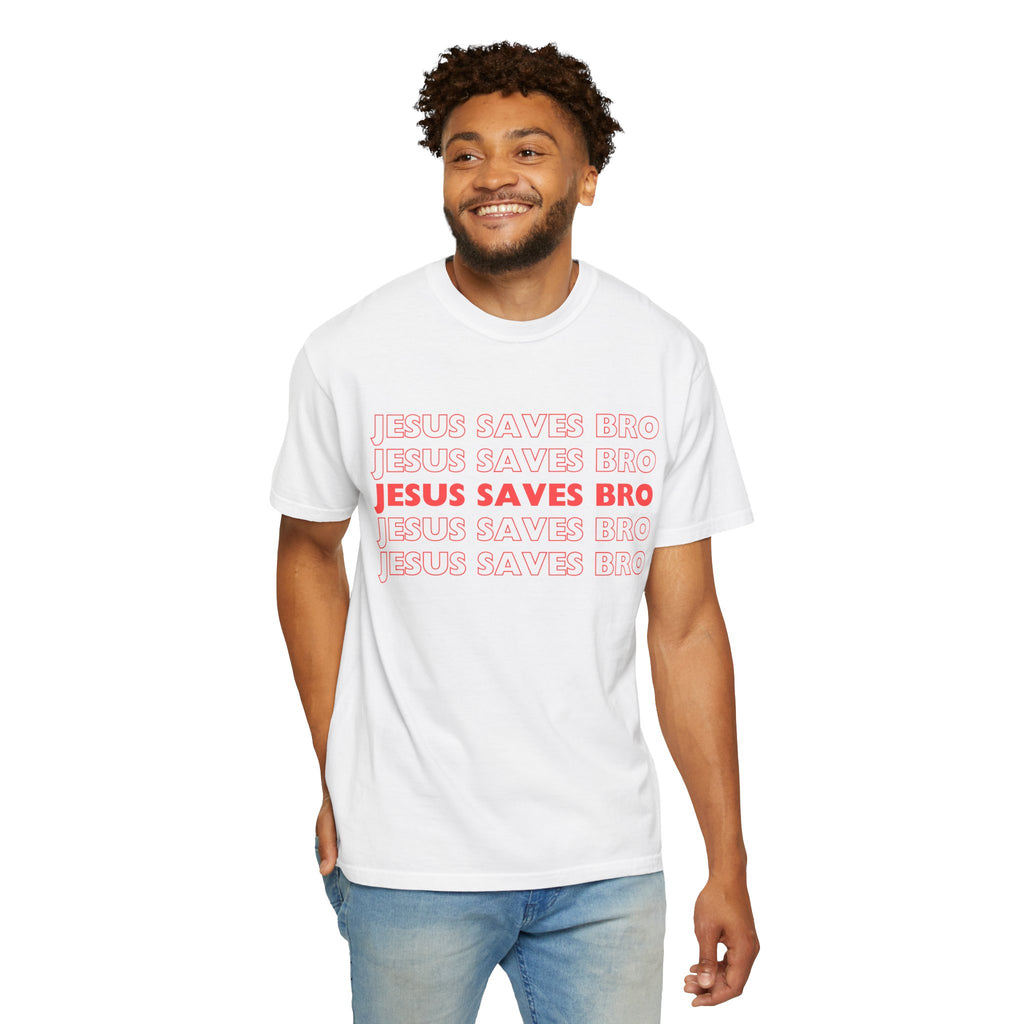Jesus saves bro