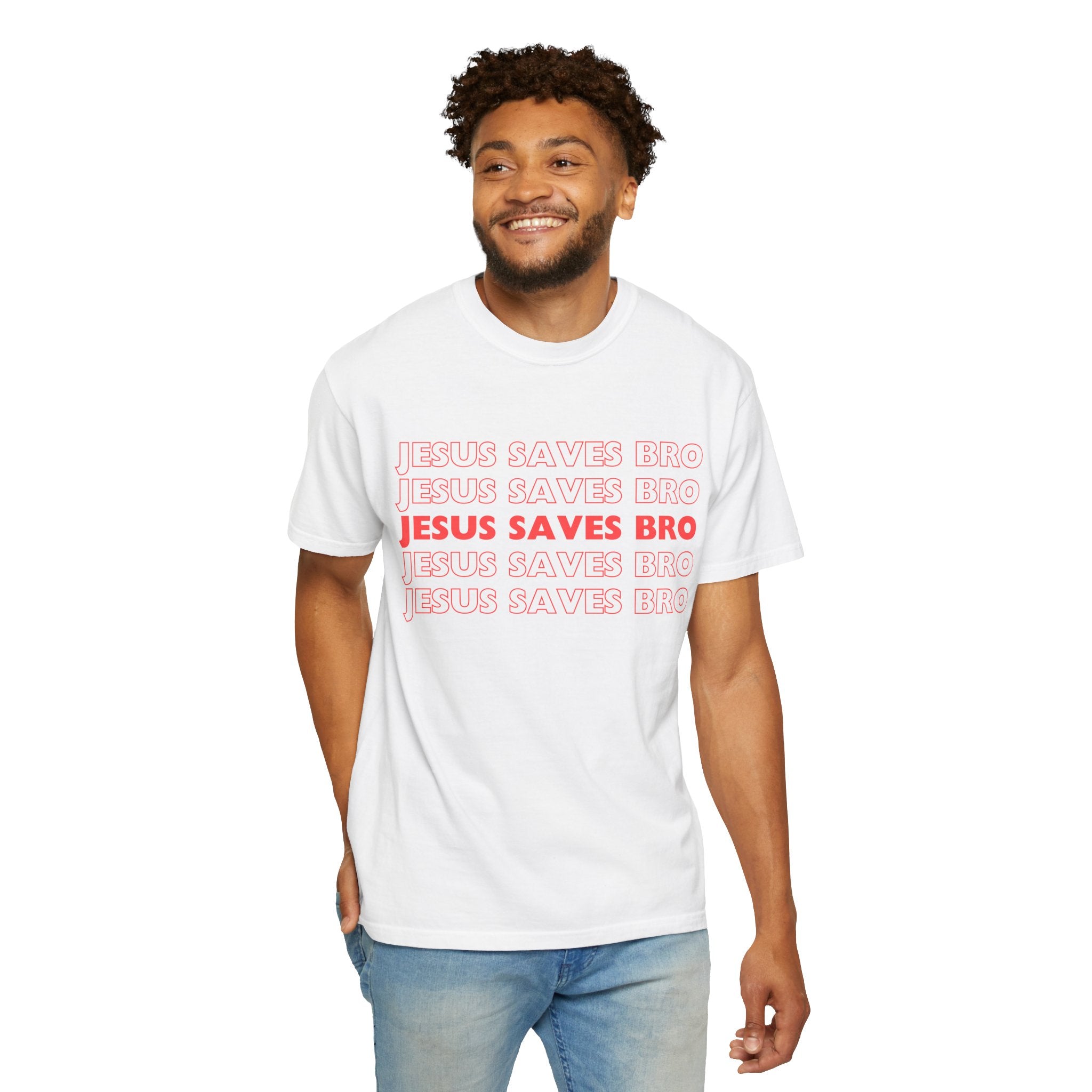 Jesus saves bro