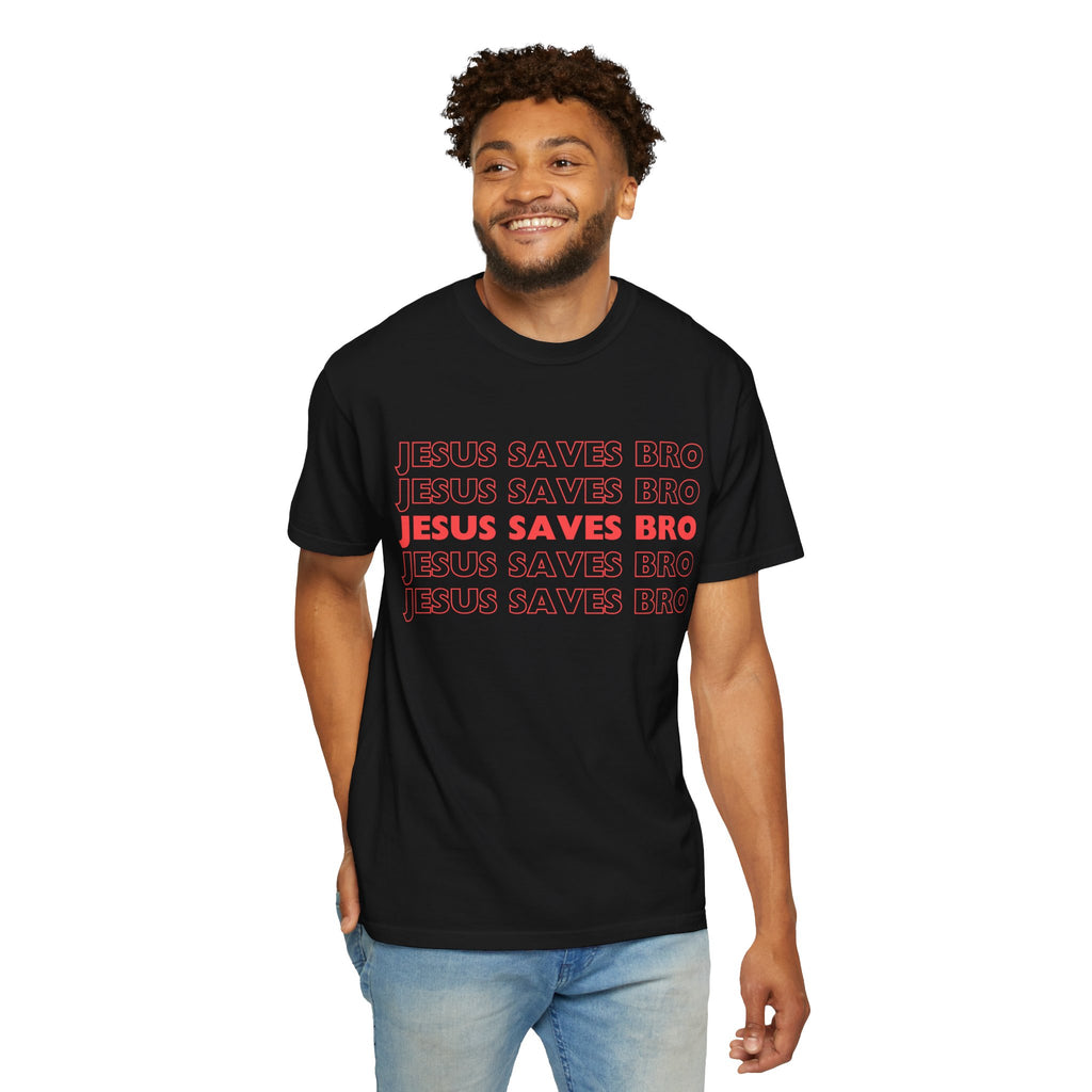 Jesus saves bro