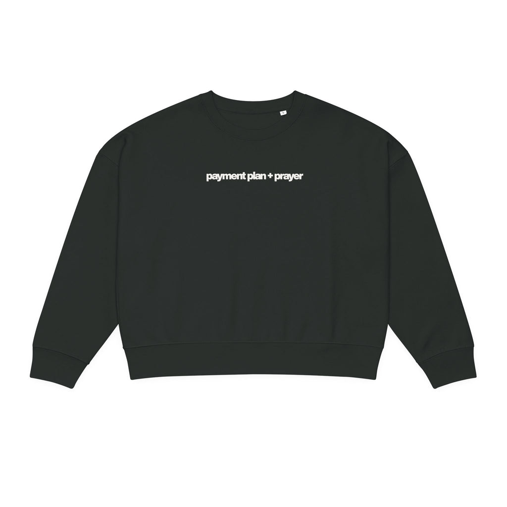 Payment Plan + Prayer Sweatshirt