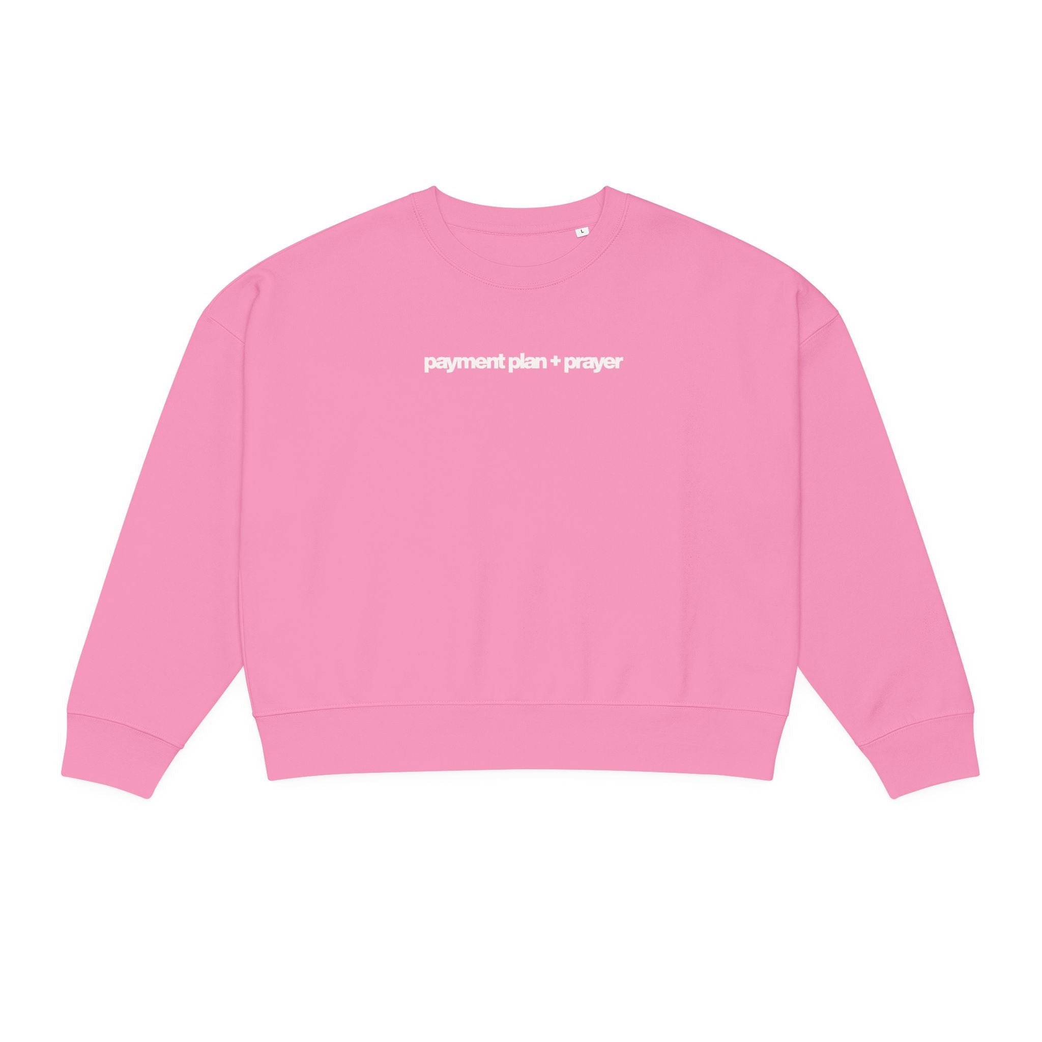 Payment Plan + Prayer Sweatshirt