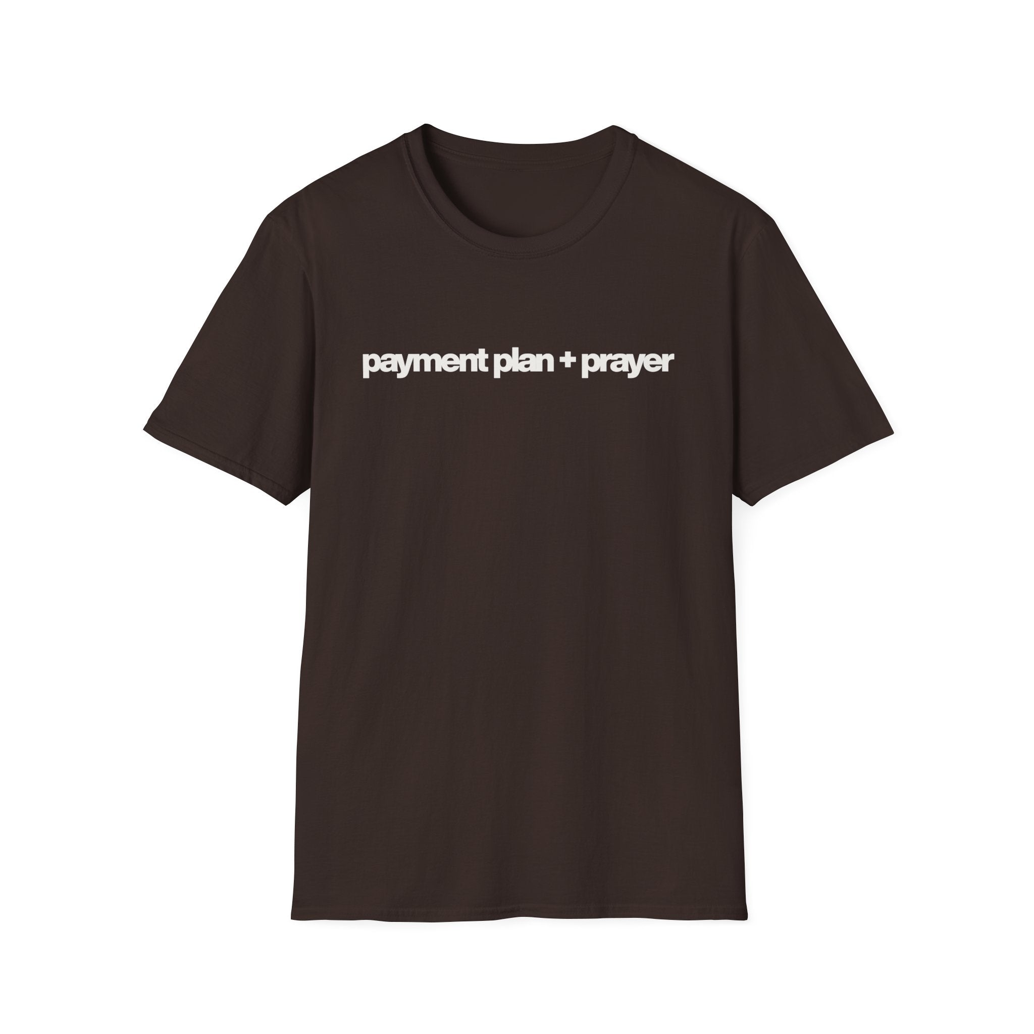 Payment plan + prayer