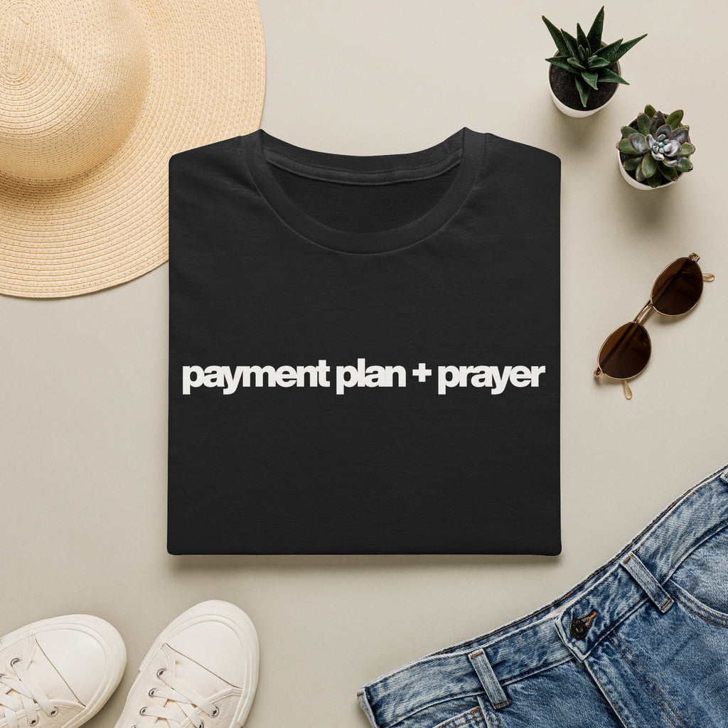 Payment plan + prayer