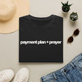 Payment plan + prayer