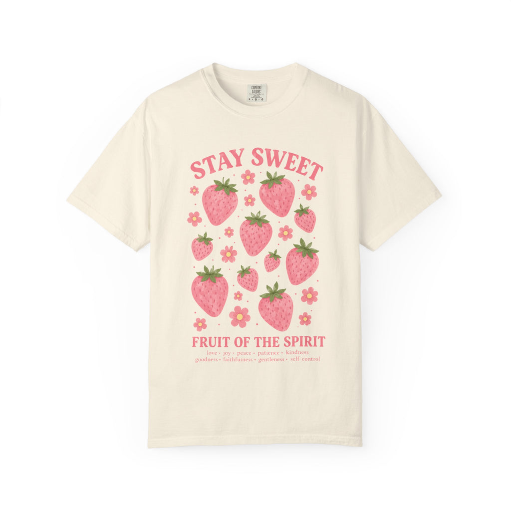 Stay Sweet - Fruit Of The Spirit