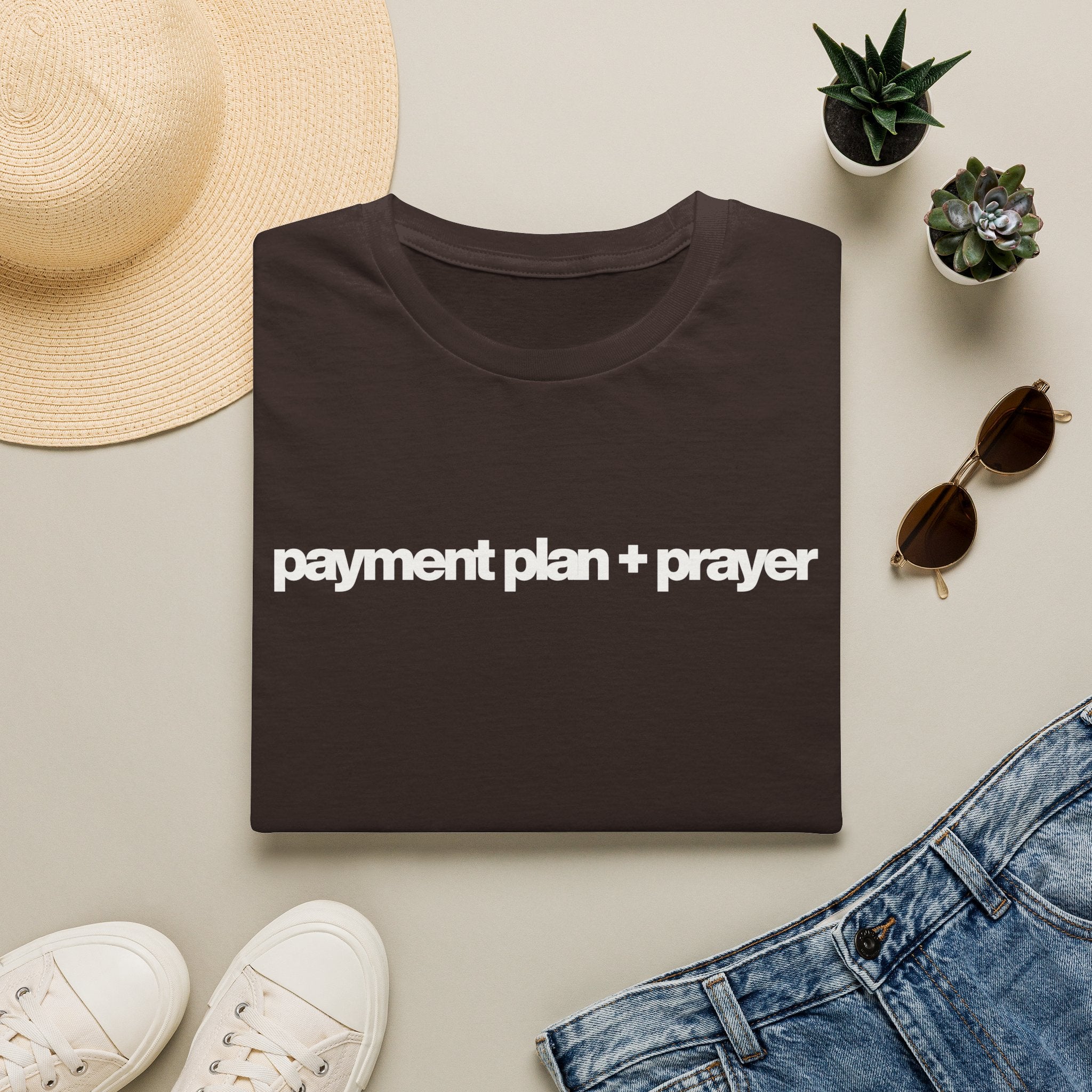 Payment plan + prayer