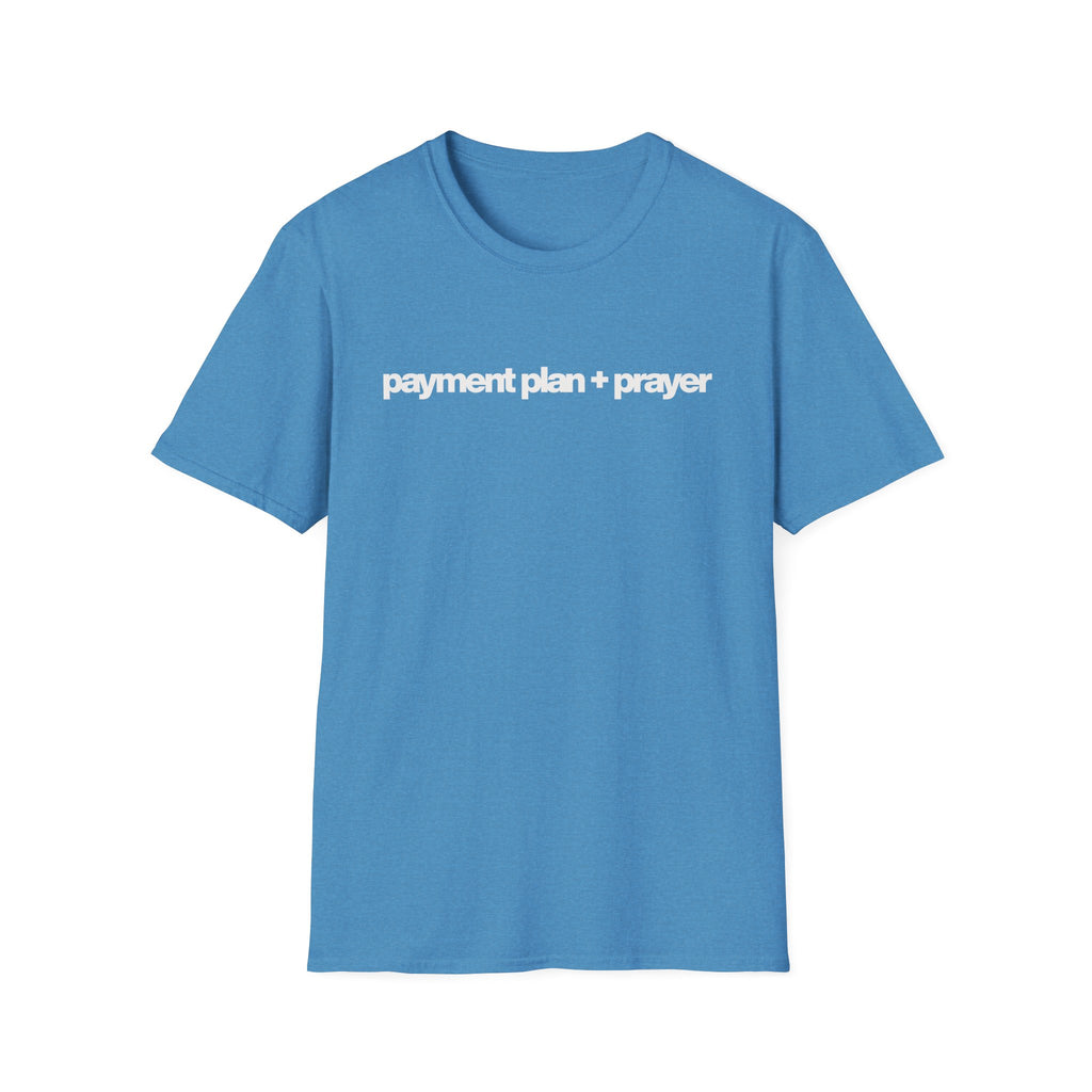 Payment plan + prayer