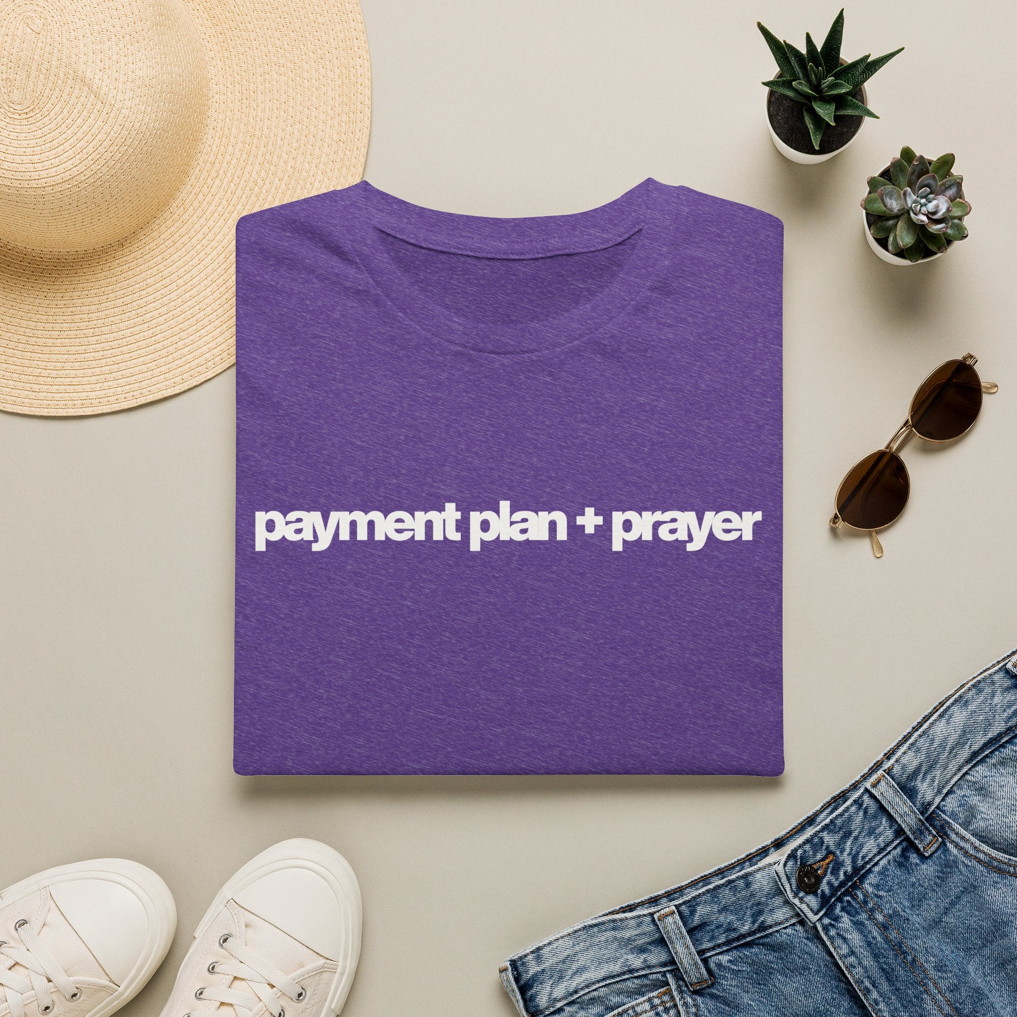 Payment plan + prayer