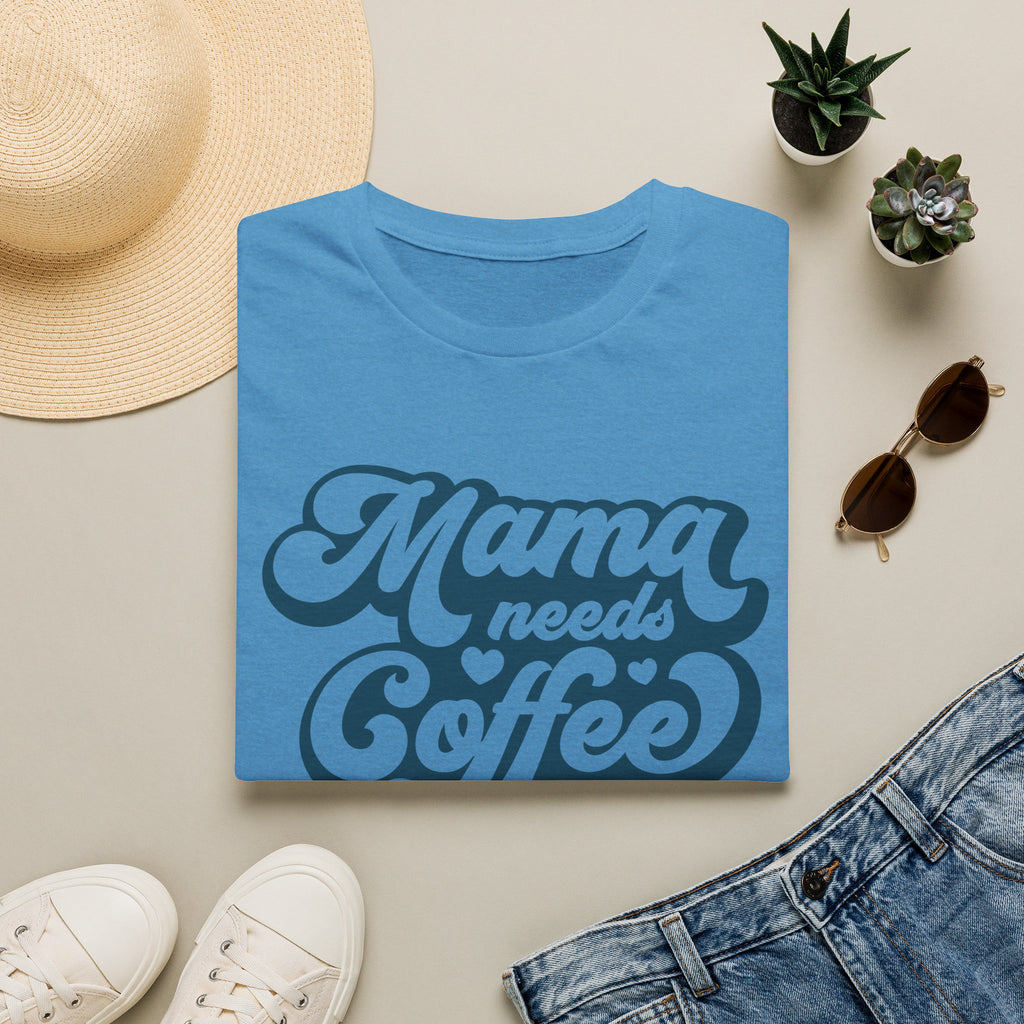 Mama needs Coffee
