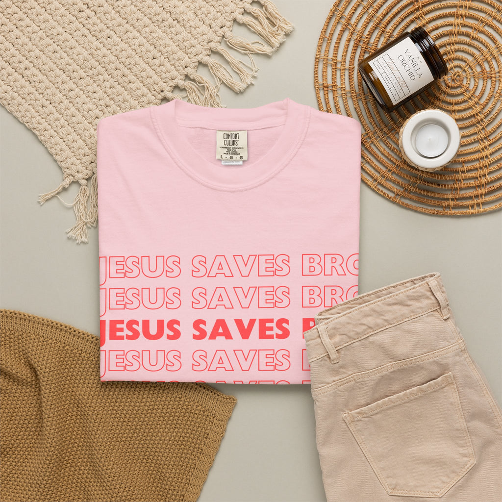 Jesus saves bro