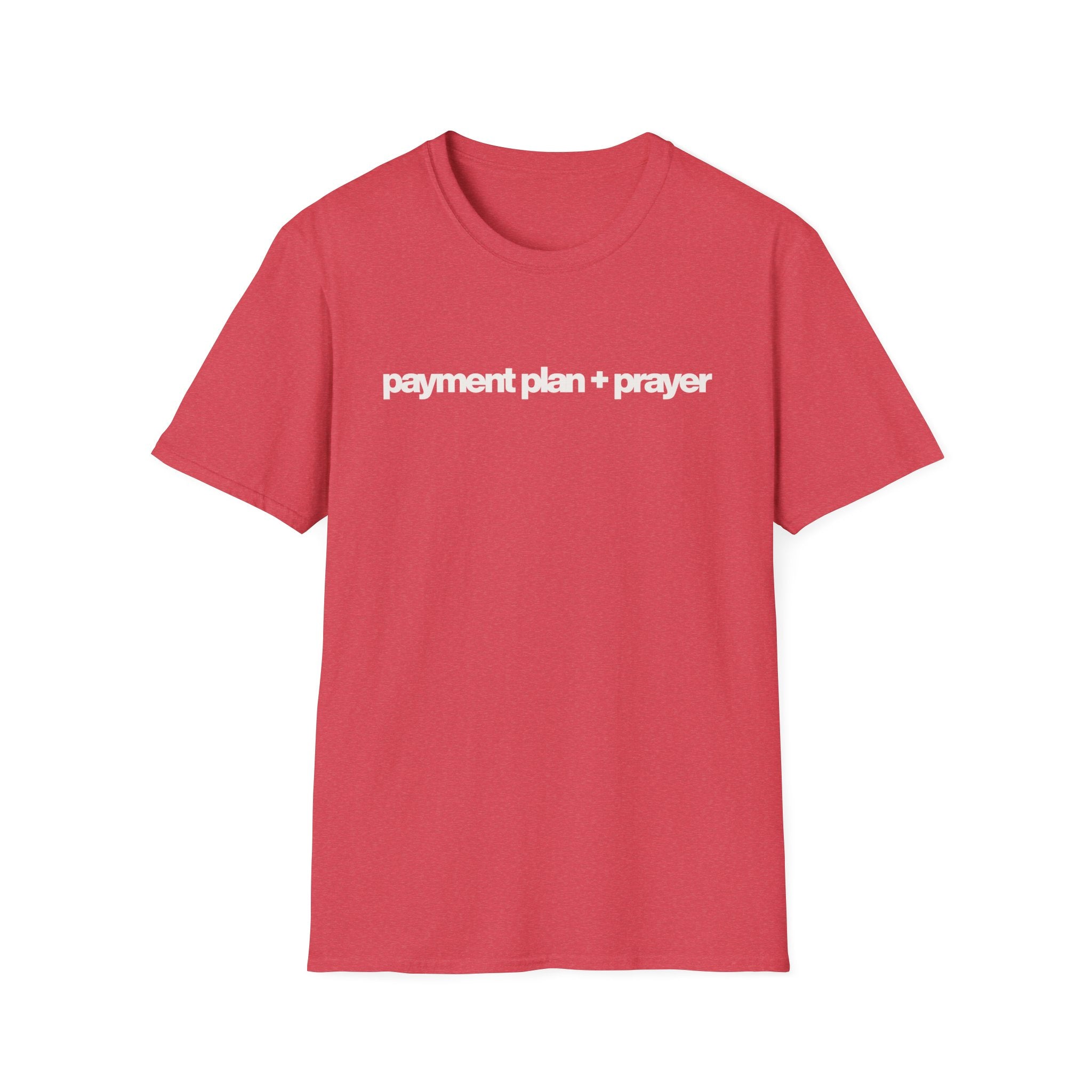 Payment plan + prayer