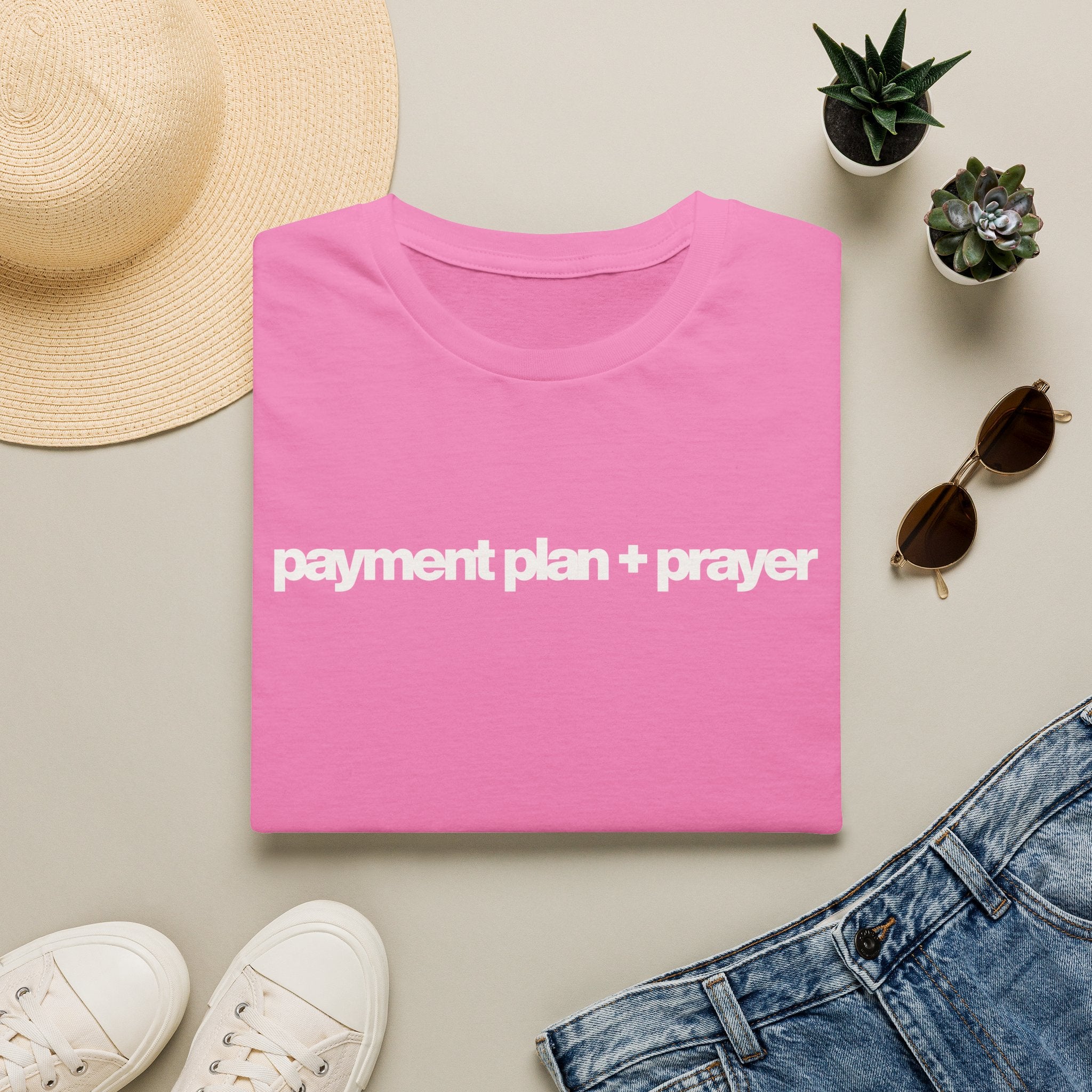 Payment plan + prayer