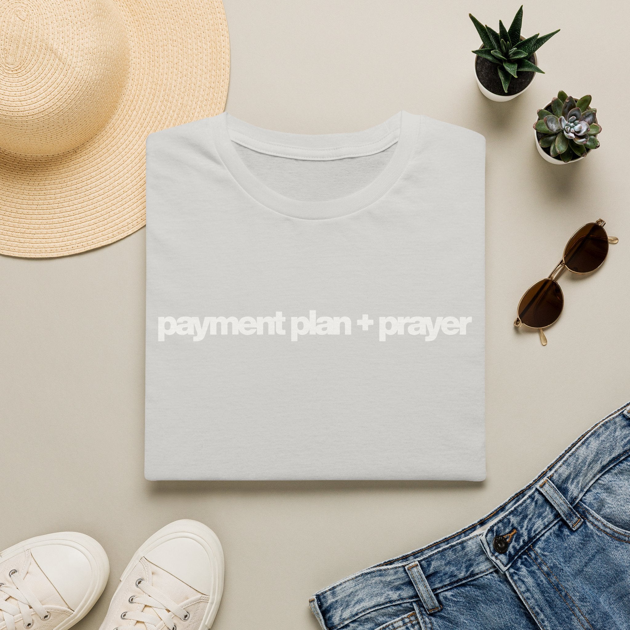 Payment plan + prayer