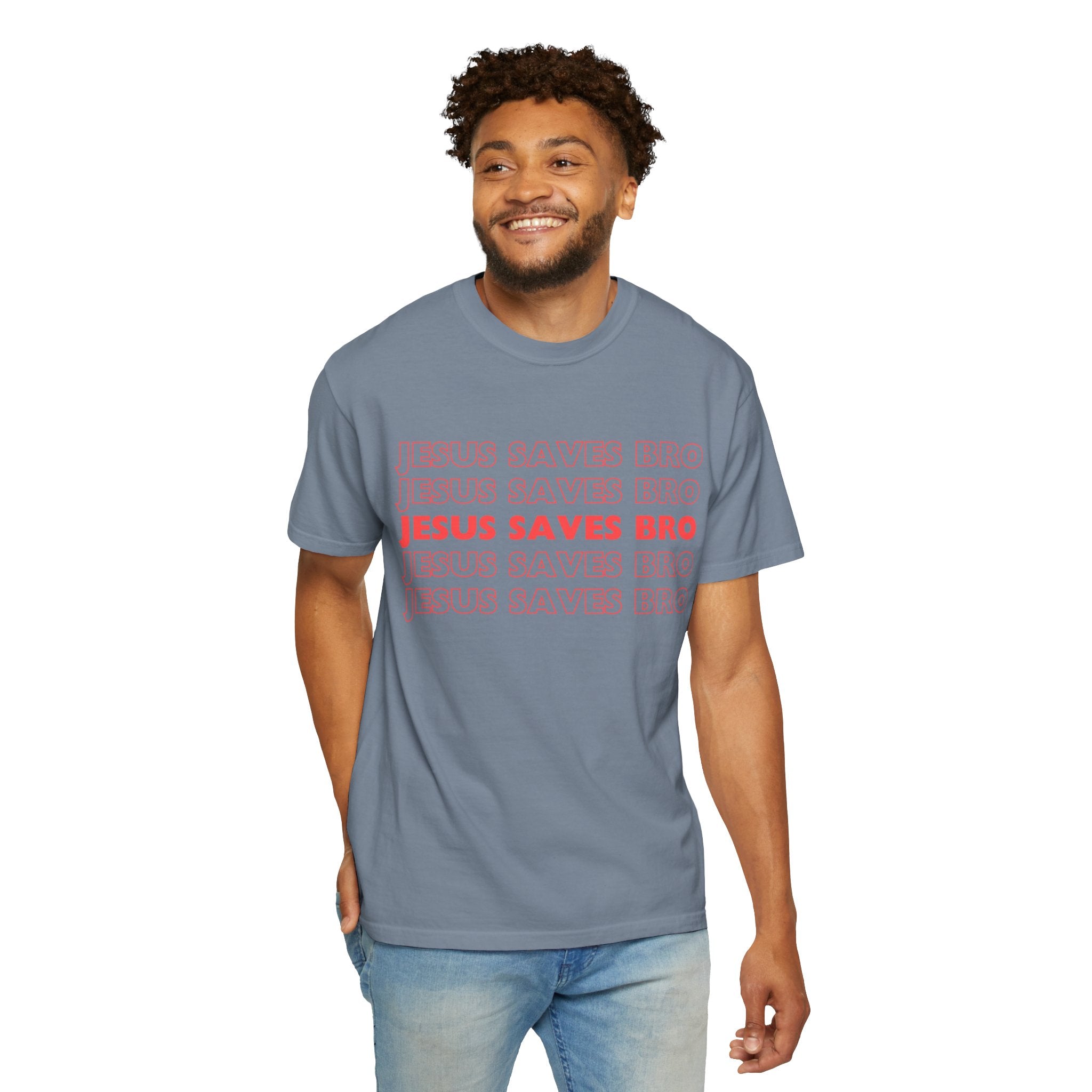 Jesus saves bro
