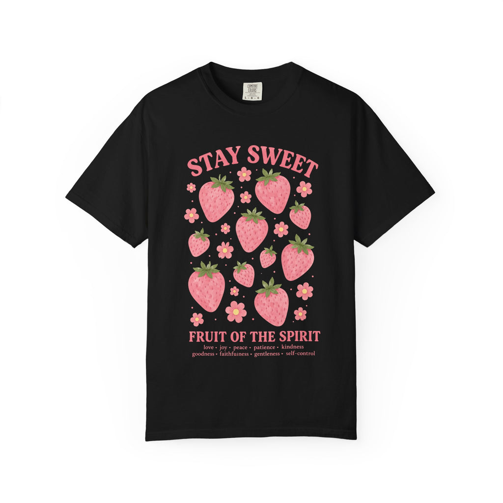 Stay Sweet - Fruit Of The Spirit