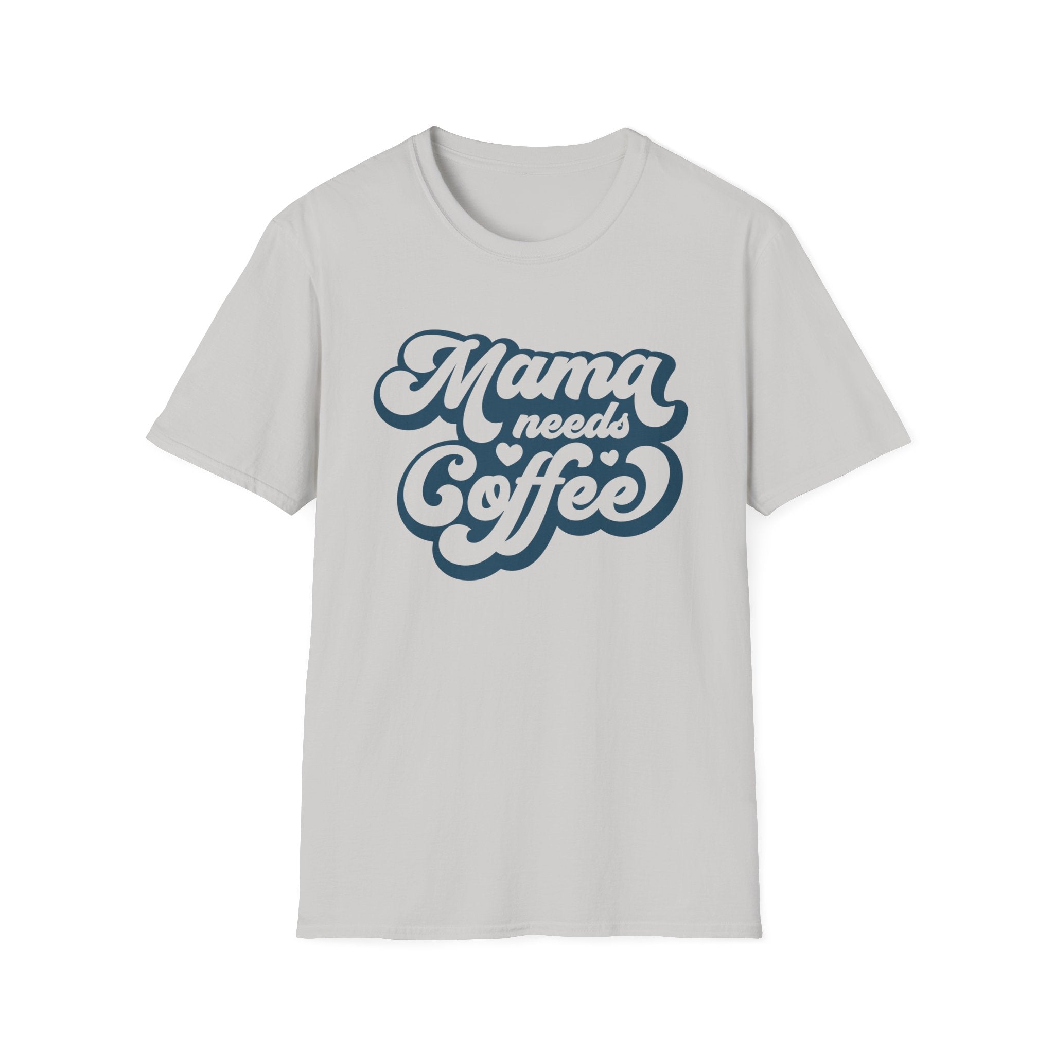 Mama needs Coffee
