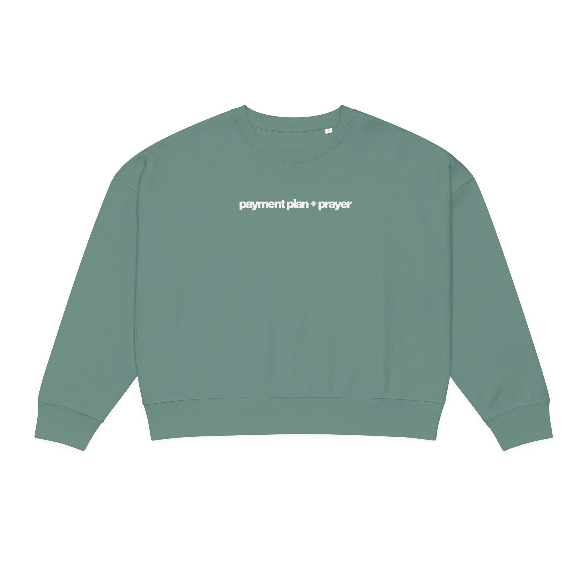 Payment Plan + Prayer Sweatshirt