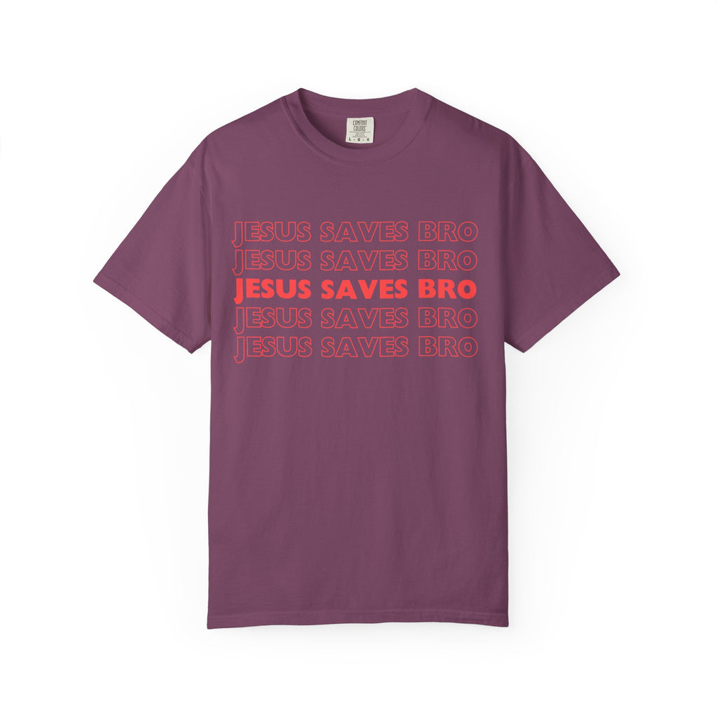 Jesus saves bro