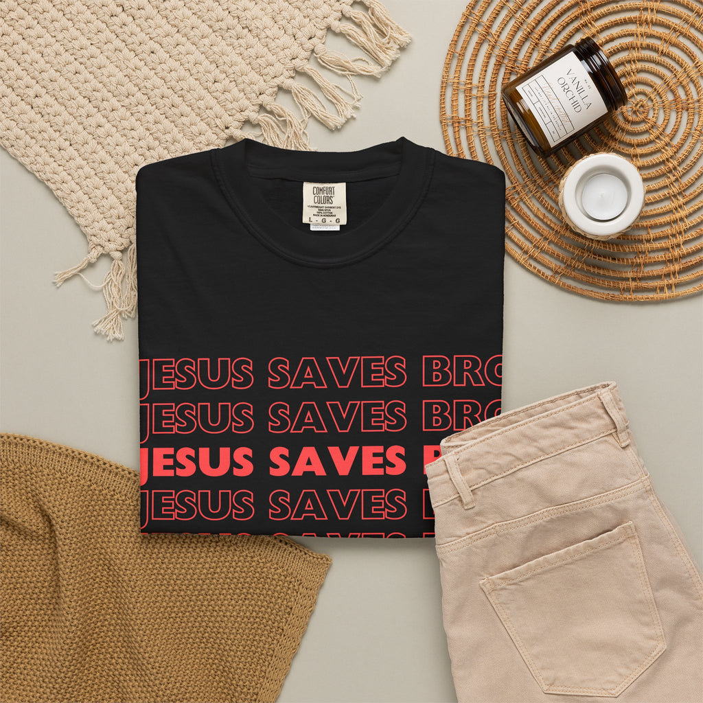 Jesus saves bro